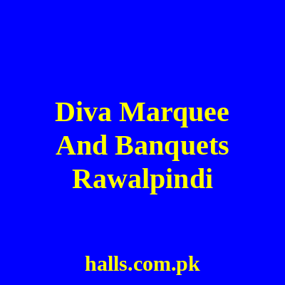 Diva Marquee and Banquets Rawalpindi
