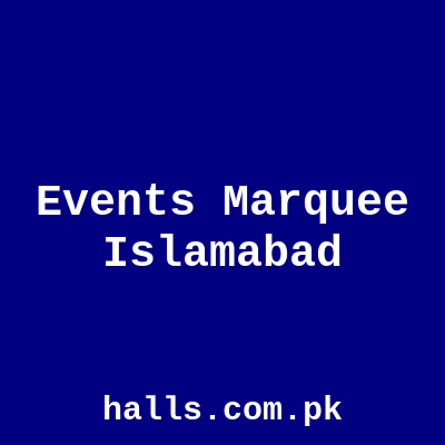 Events Marquee Islamabad