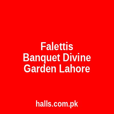 Falettis banquet divine garden Lahore