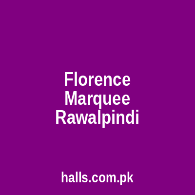 Florence Marquee Rawalpindi