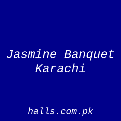 Jasmine Banquet Karachi