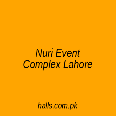 NURI Event Complex Lahore