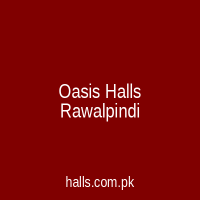 Oasis Halls Rawalpindi