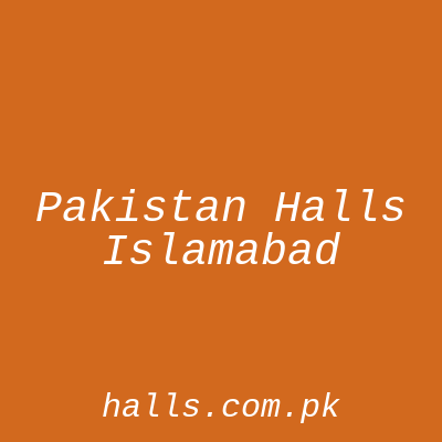 Pakistan Halls Islamabad