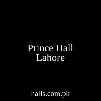 Prince Hall Lahore