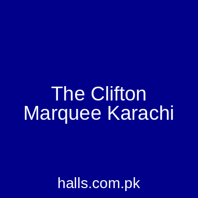 The Clifton Marquee Karachi