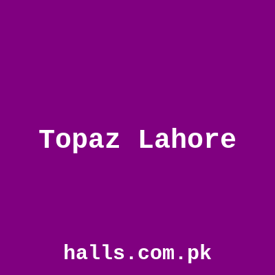 Topaz Lahore