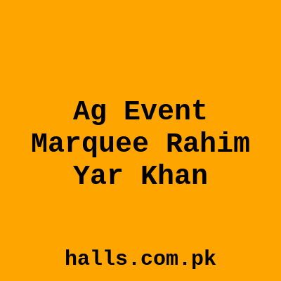 AG Event Marquee Rahim Yar Khan
