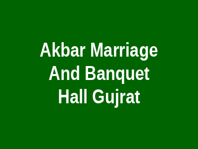 Akbar Marriage and Banquet Hall