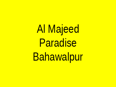 Al Majeed Paradise Bahawalpur