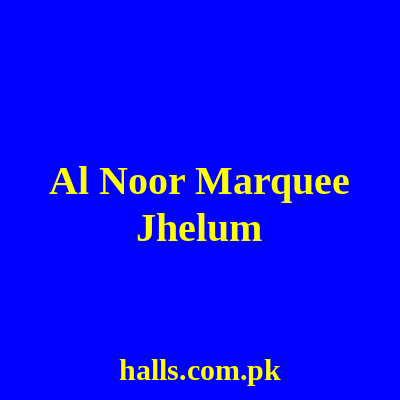 Al Noor Marquee Jhelum