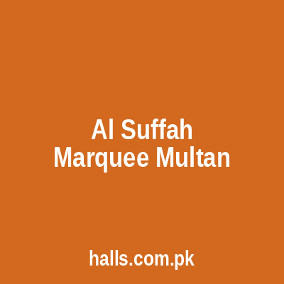 Al Suffah Marquee Multan