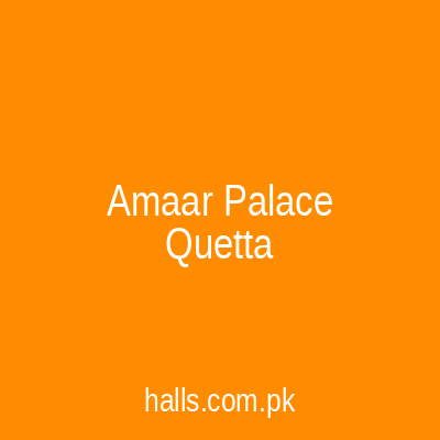 Amaar Palace Quetta