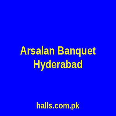Arsalan Banquet Hyderabad