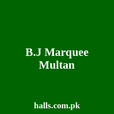 B.J Marquee Multan