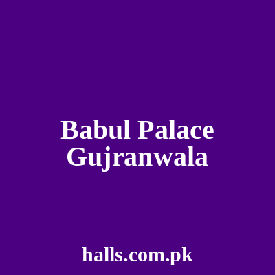 Babul palace Gujranwala
