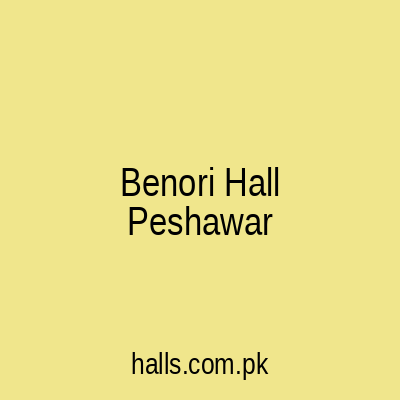 Benori Hall Peshawar