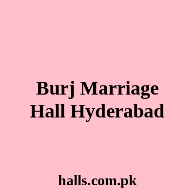 Burj Marriage Hall Hyderabad