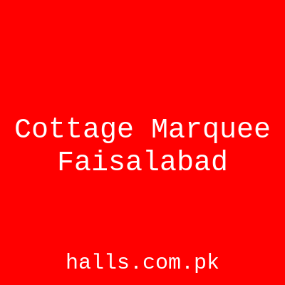 Cottage Marquee Faisalabad