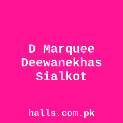 D-2 Marquee (Deewan-e-khas) Sialkot