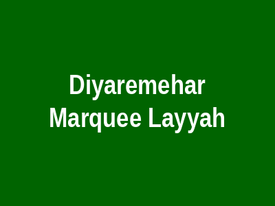 Diyar-E-Mehar Marquee, Layyah