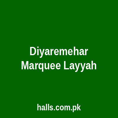 Diyar-E-Mehar Marquee, Layyah