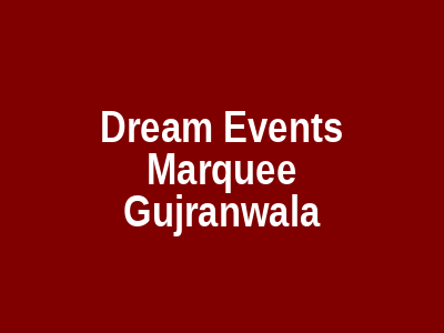 Dream Events Marquee Gujranwala
