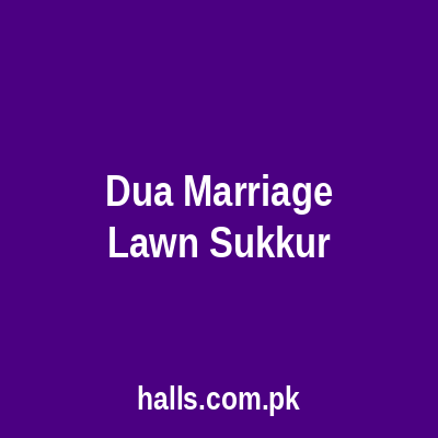 DUA MARRIAGE LAWN SUKKUR