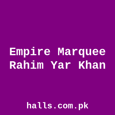 Empire Marquee Rahim Yar Khan