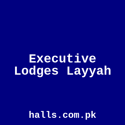 Executive Lodges Layyah