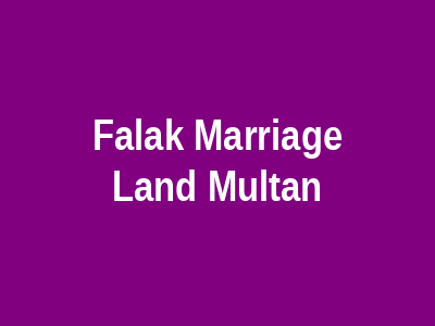 Falak Marriage Land Multan