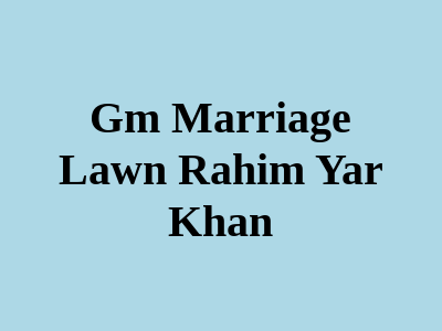 GM Marriage Lawn Rahim Yar Khan