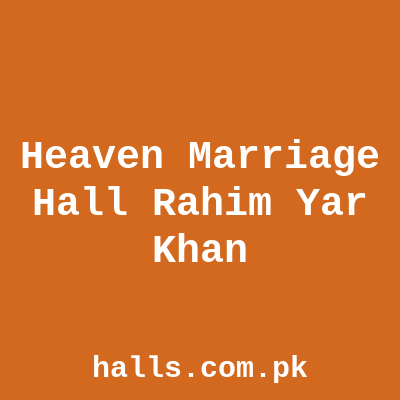 Heaven Marriage Hall Rahim Yar Khan