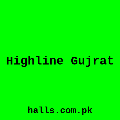 Highline Gujrat