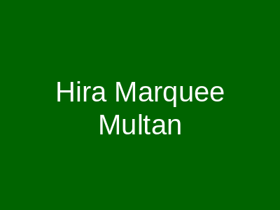 Hira Marquee Multan