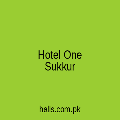 Hotel One Sukkur