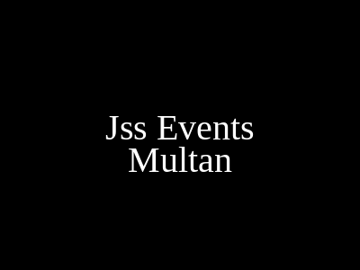 JSS Events Multan