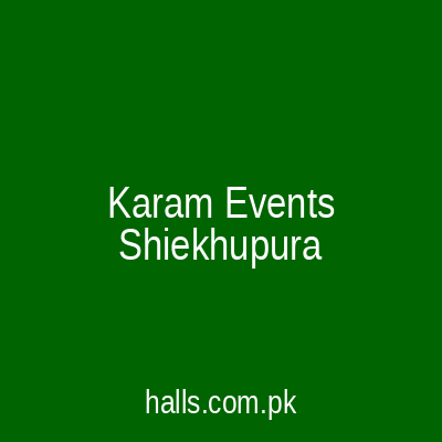 Karam Events Sheikhupura