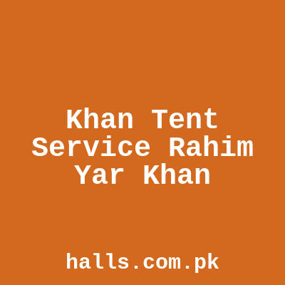 Khan Tent Service Rahim Yar Khan
