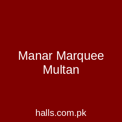 Manar Marquee Multan