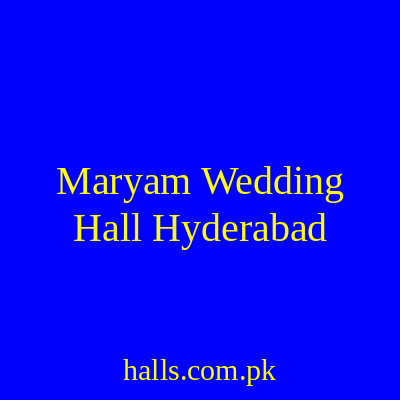 Maryam wedding Hall Hyderabad