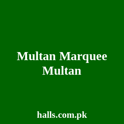 Multan Marquee Multan