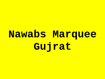 Nawab's Marquee Gujrat