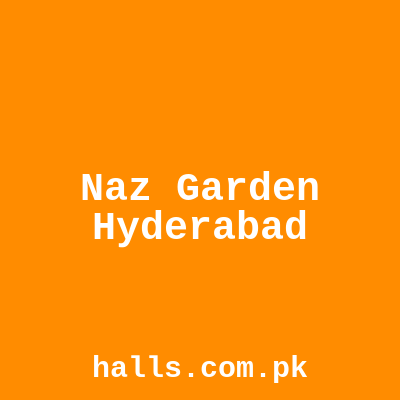 Naz Garden Hyderabad
