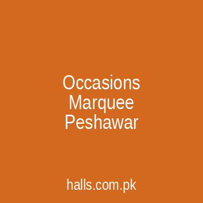 Occasions Marquee Peshawar