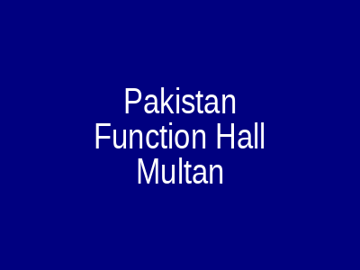 Pakistan Function Hall Multan