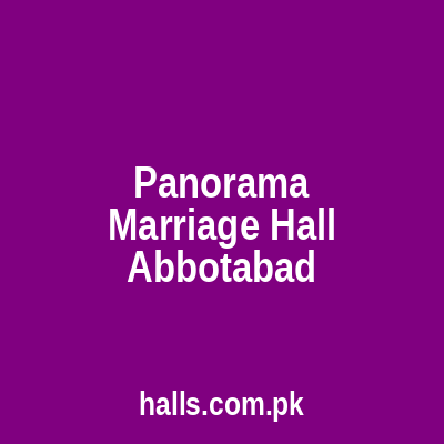 Panorama marriage hall Abbottabad