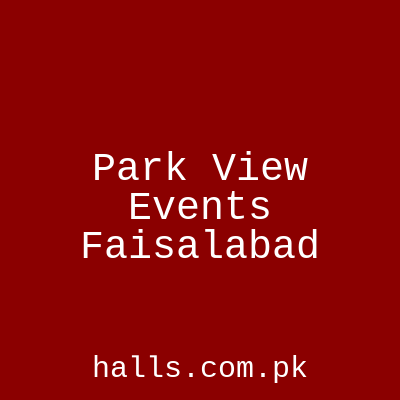 Park View Events Faisalabad
