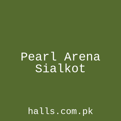 Pearl Arena Sialkot
