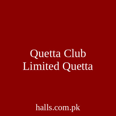 Quetta Club Limited Quetta